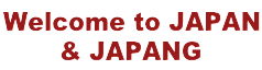 Welcome to JAPAN & JAPANG
